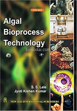 Algal Bioprocess Technology