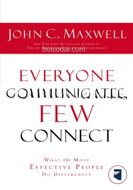Everyone Communicates Few Connect