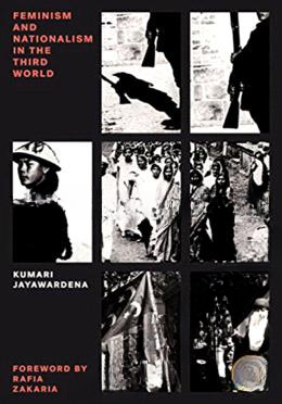 Feminism and Nationalism in the Third World (Feminist Classics) (Paperback)