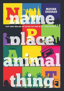 Name Place Animal Thing