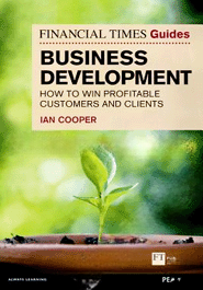 Financial Times Guide to Business Development