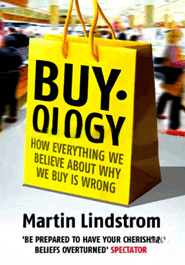 Buyology: How Everything We Believe About Why We Buy is Wrong