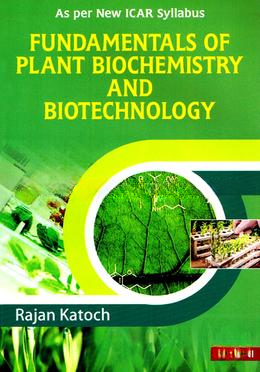 Fundamentals of Plant Biochemistry