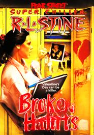 Broken Hearts (Fear Street Super Chillers,No. 4)