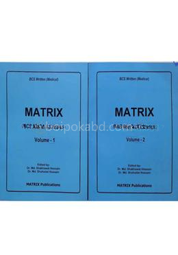 Matrix BCS Medical Science Written. Vol.1,2