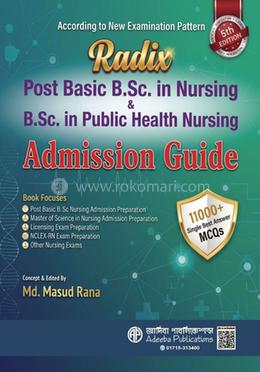 Radix Admission Guide For Post Basic B.Sc. in Nursing and B.Sc. in Public Health Nursing