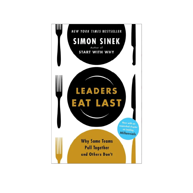Leaders Eat Last