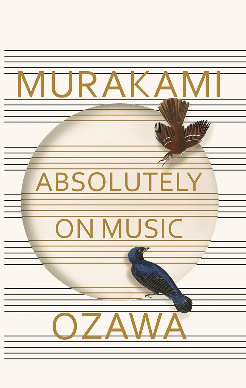 Absolutely on Music: Conversations (Vintage International).