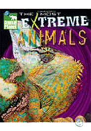 Animal PlanetTM The Most Extreme Animals