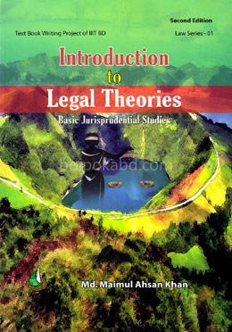 Introduction to Legal Theories : Basic Jurisprudential Studies