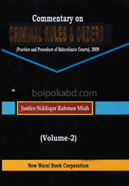 Commentary on the Criminal Rules and Orders Vol-2