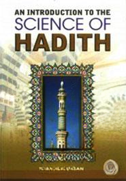 An Introduction to the Science of Hadith