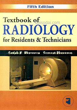 Textbook Of Radiology For Residents And Technicians