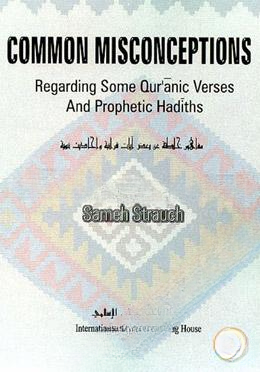 Common Misconception Regarding some Quranic Verses