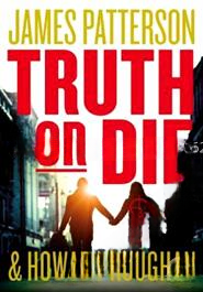 Truth Or Die