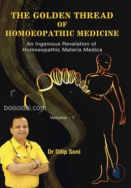 The Golden Thread of Homoeopathic Medicine