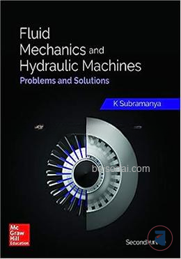 Fluid Mechanics and Hydraulic Machines