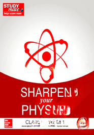 Sharpen your Physics