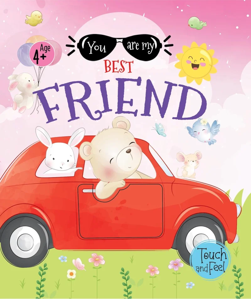 You Are My Best Friend (Age 4+)