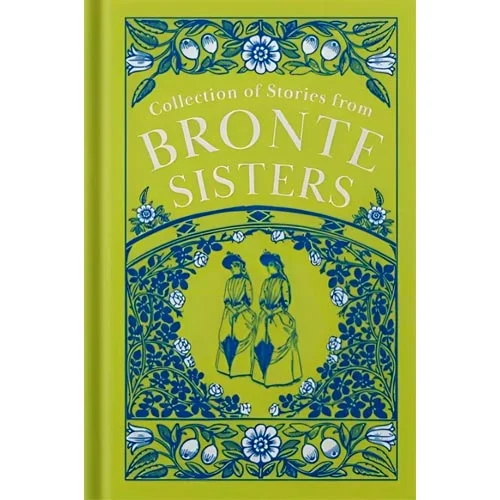 Collection of Stories from the Brontë Sisters