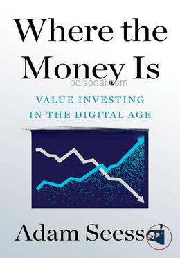 Where the Money Is