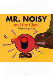 Mr. Noisy and the Giant