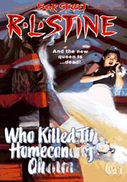 Who Killed the Homecoming Queen (Fear Street, No. 48)