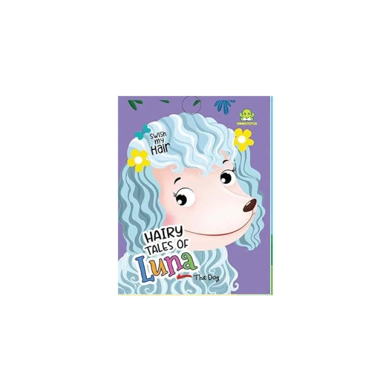 Hairy Tales Of Luna The Dog Interactive Bedtime Story with Colourful Hair
