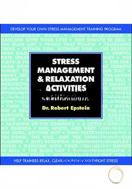 Stress Management And Relaxation Activities For Trainers