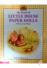 My Book of Little House Paper Dolls