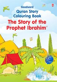 The Story of the Prophet Ibrahim (Colouring Book)