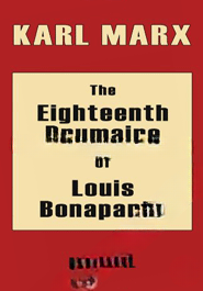 The Eighteenth Brumaire of Napoleon Bonaparte