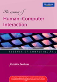 The Essence of Human Computer Interactio