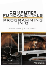 Computer Fundamentals And Programming In C