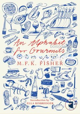 An Alphabet for Gourmets