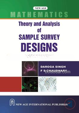 Theory and Analysis Sample Survey Designs