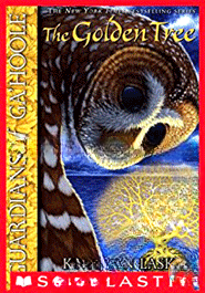 The Golden Tree (Guardians of Gahoole)