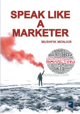 SPEAK LIKE A MARKETER