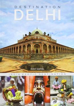 Destination Delhi