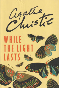 While the Light Lasts