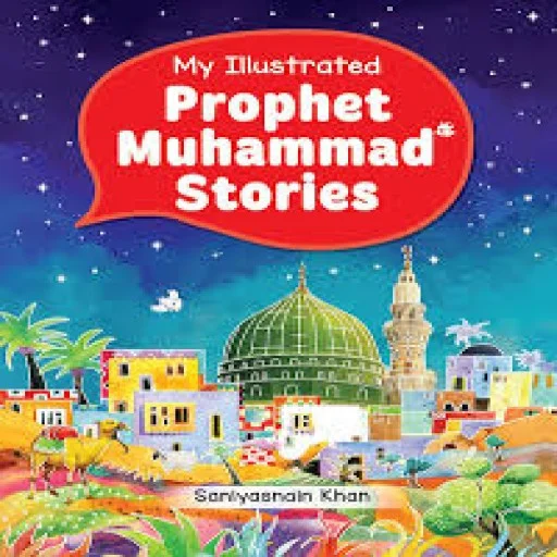The Prophet Muhammad Storybook (Hardcover)