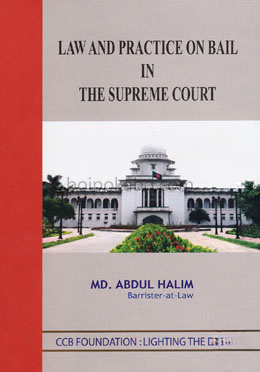 Law and Practice on Bail in the Supreme Court
