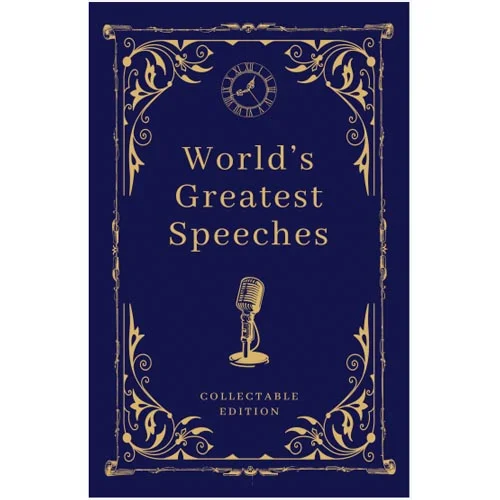 World’s Greatest Speeches