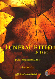 Funeral Rites in Islam