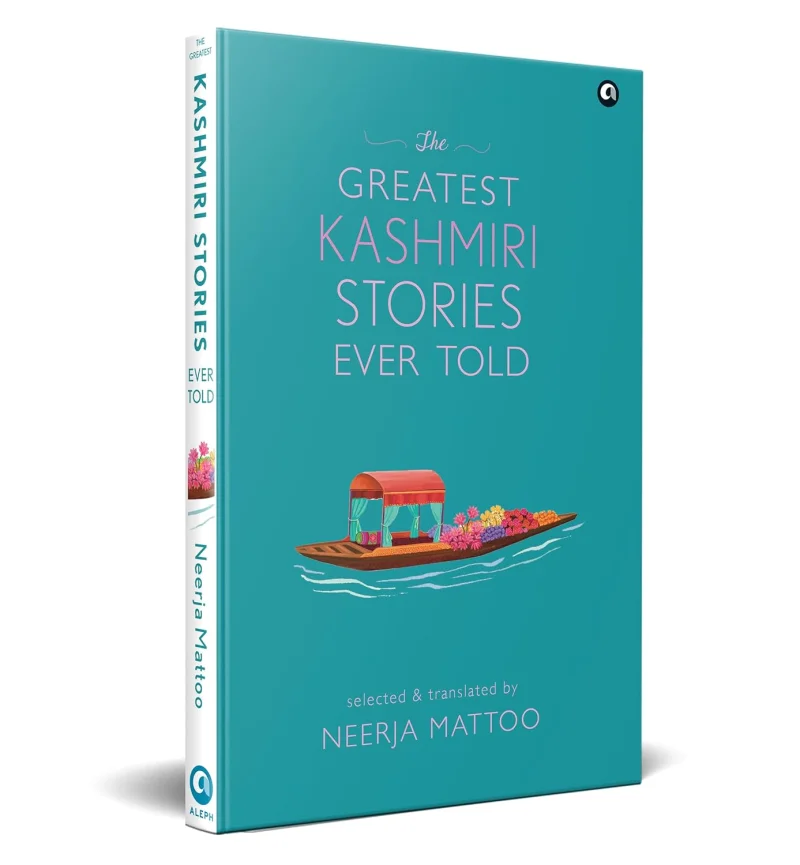 THE GREATEST KASHMIRI STORIES EVER TOLD