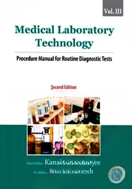 Medical Laboratory Technology (Volume III)