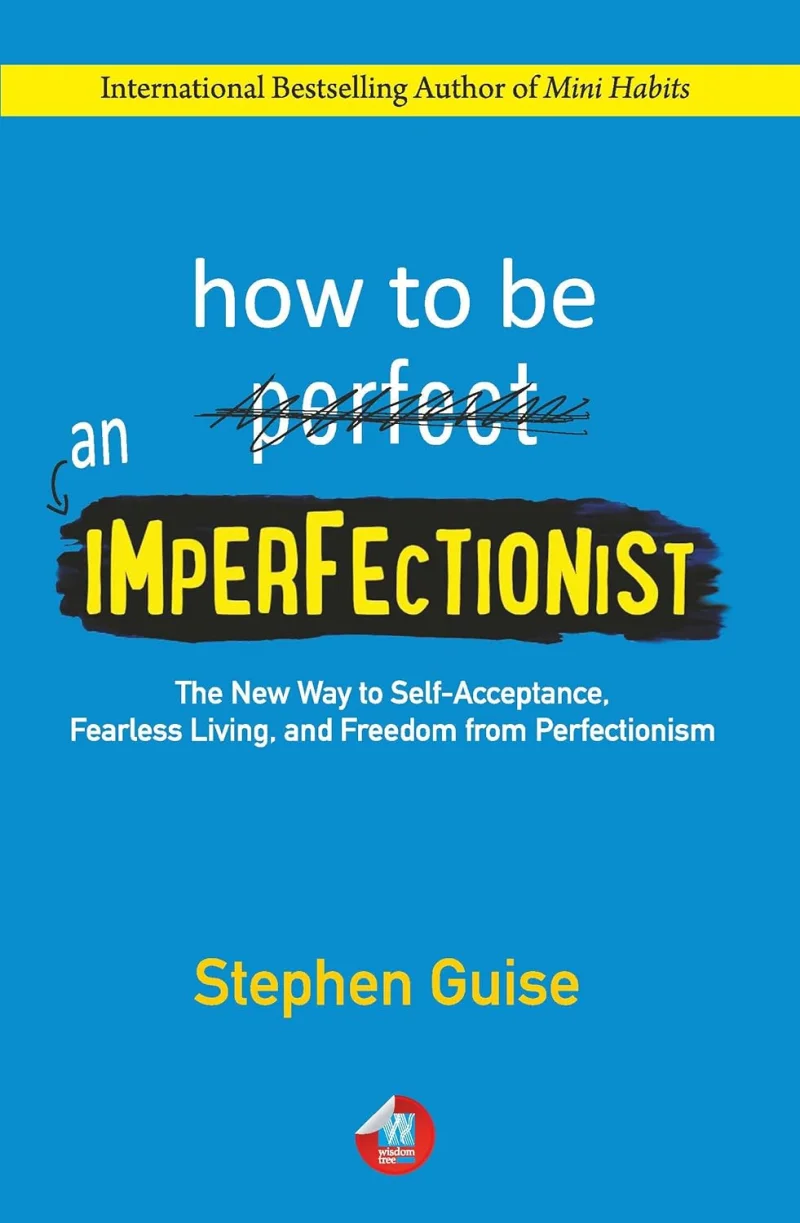 How to Be an Imperfectionist