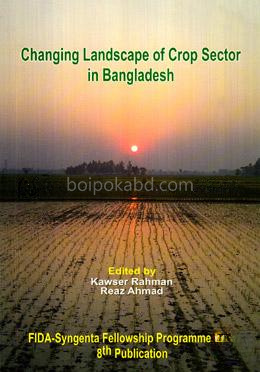 Changing Landscape Of Crop Sector In Bangladesh