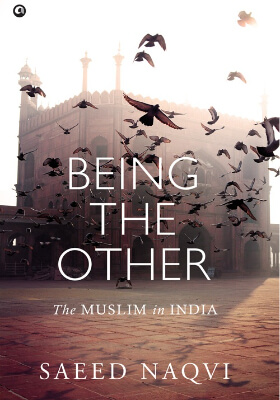 Being the Other: The Muslim in India