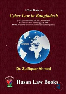A Text on Cyber Law In Bangladesh